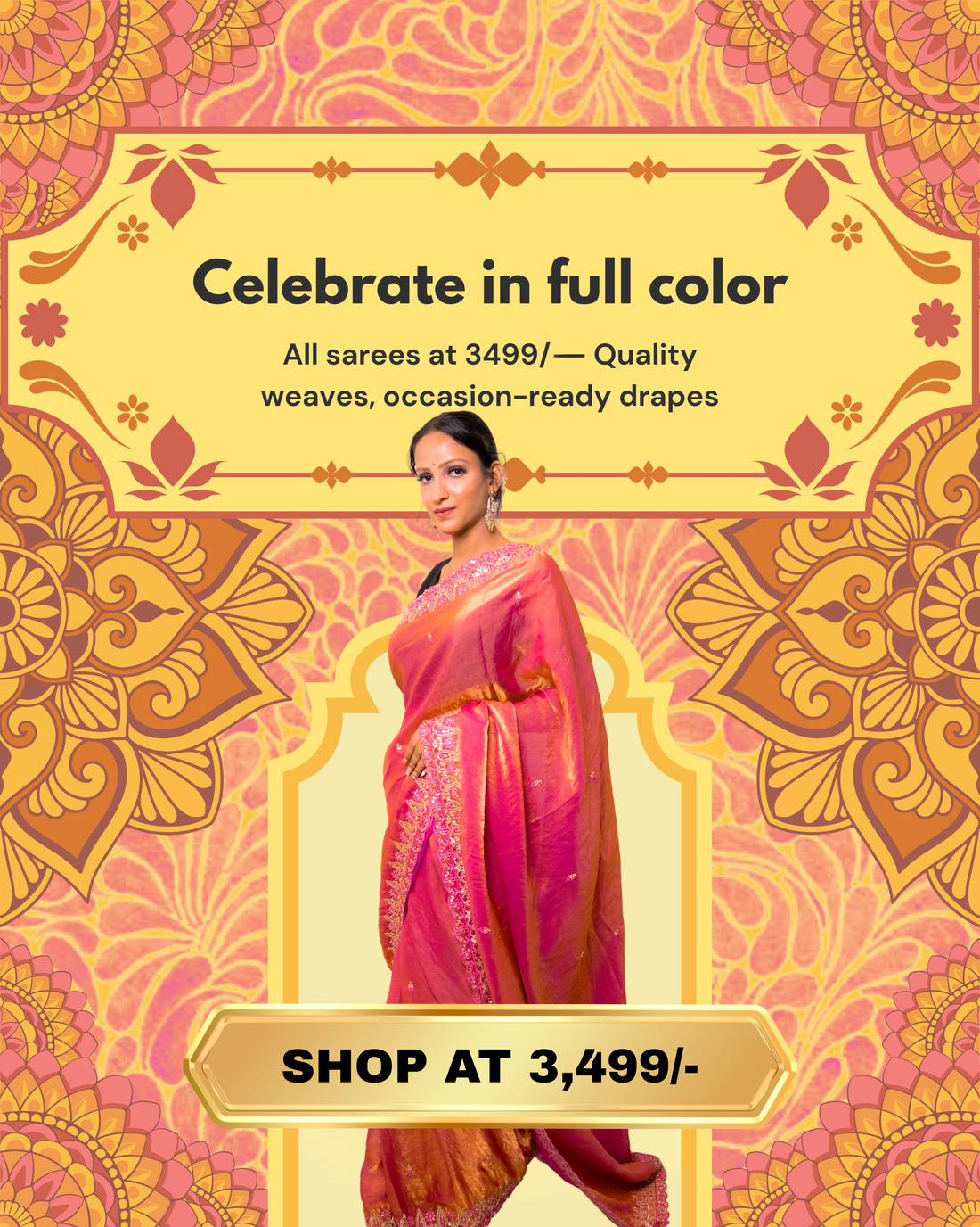 Sarees at 3,499/-